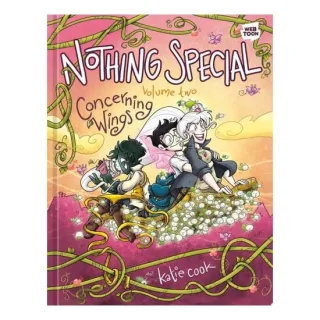 Nothing Special, Volume Two Concerning Wings (A Graphic Novel)