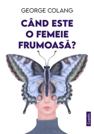 Când este o femeie frumoasă?