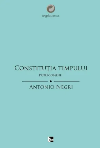 Constituţia Timpului. Prolegomene