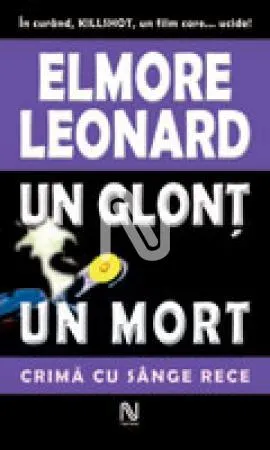Un glonț, un mort
