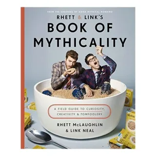 Rhett and Link's Book of Mythicality