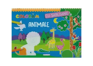 Colorăm cu șabloane. Animale