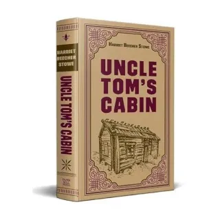 Uncle Tom's Cabin, Harriet Beecher Stowe