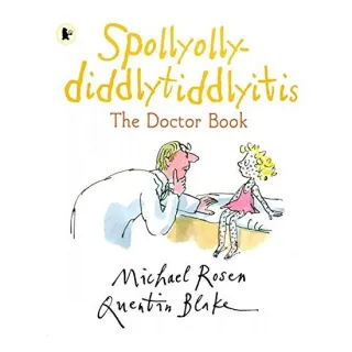 Spollyolly-diddlytiddlyitis (The Doctor Book)