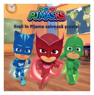 PJMASKS: Eroii în Pijama salvează școala!
