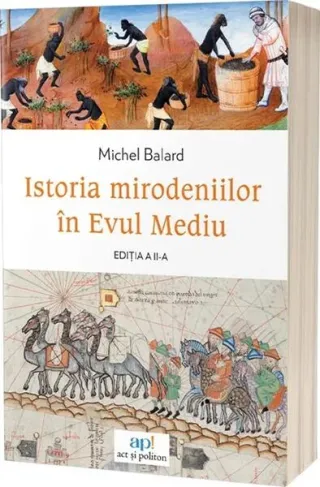 Istoria mirodeniilor în Evul Mediu