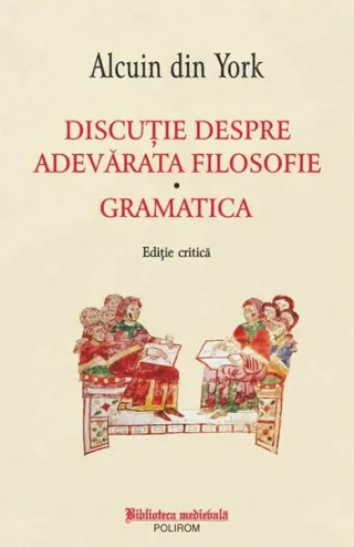 Discuţie despre adevărata filosofie. Gramatica