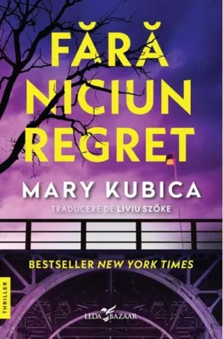 Fără niciun regret