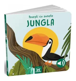 Povești cu sunete - Jungla