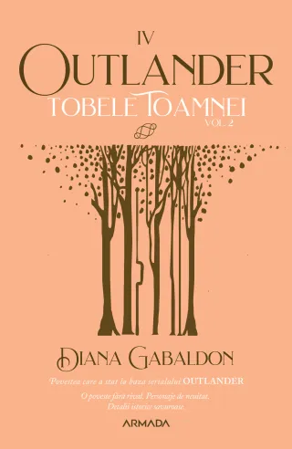 Tobele toamnei vol. 2 (Seria OUTLANDER, partea a IV-a, ed. 2021)