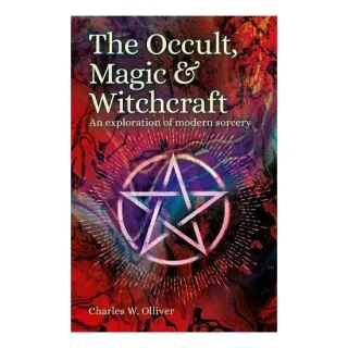 Occult, Magic and Witchcraft, Charles Wolfran Olliver