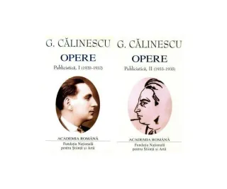 George Călinescu. Opere (Vol. I+II) Publicistică (1920-1935)