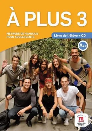 A plus 3. Livre de l'élève (A2.2) + CD audio