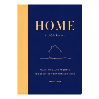 Home: A Journal Plans, Tips, and Prompts for Creating Your Forever Home
