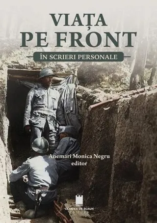 Viața pe front în scrieri personale