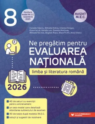 Ne pregătim pentru Evaluarea Națională 2026. Limba și literatura română