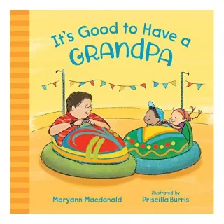 It's Good to Have a Grandpa