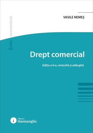Drept comercial. Ediția a 6-a