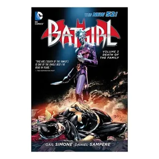 Batgirl. Volume 3 Death of the Family - The New 52!