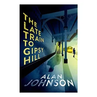 Late Train to Gipsy Hill