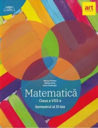 Matematică. Clasa a VIII-a. Semestrul al II-lea. Traseul albastru