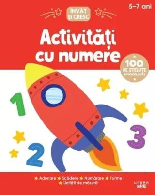 Învăț și cresc. Activități cu numere