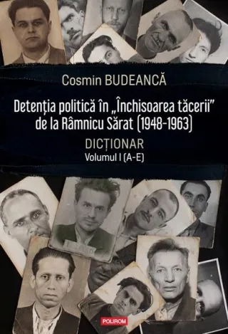 Detenţia politică în „Închisoarea tăcerii” de la Râmnicu Sărat (1948-1963)