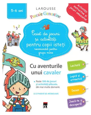 Caiet de jocuri și activități pentru copii isteți - 5-6 ani