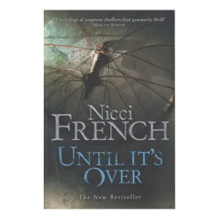 Until It's Over, Nicci French