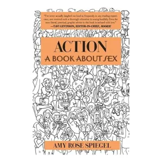 Action: A Book about Sex