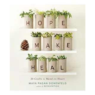Hope, Make, Heal
