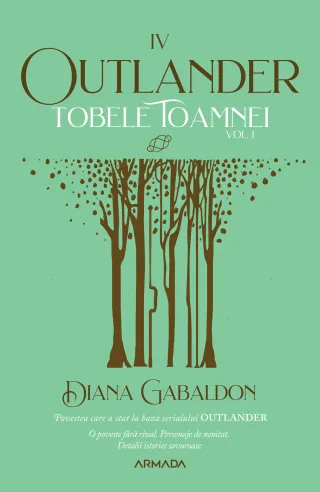 Tobele toamnei vol. 1 (Seria OUTLANDER, partea a IV-a, ed. 2021)