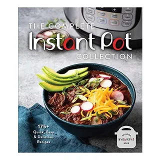 Complete Instant Pot Collection, Weldon Weldon Owen