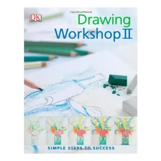 Drawing Workshop II (Simple Steps to Success)