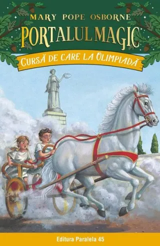 Portalul magic. Cursă de care la Olimpiadă (Vol.16)