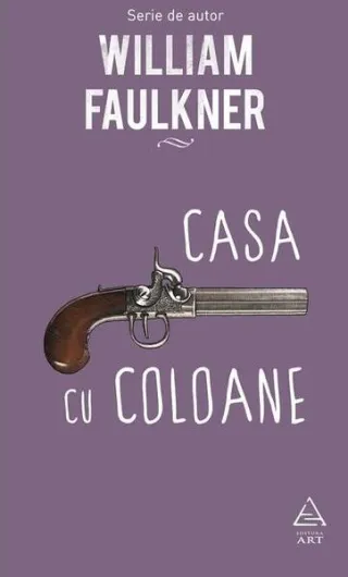 Casa cu coloane (Vol. 3)