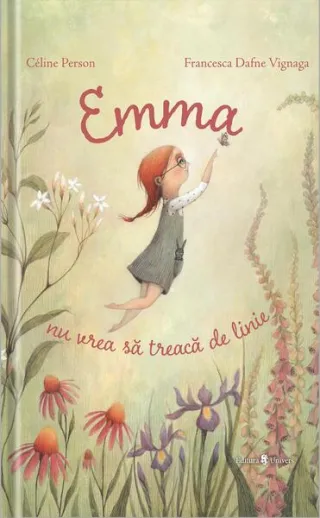 Emma nu vrea să treacă de linie