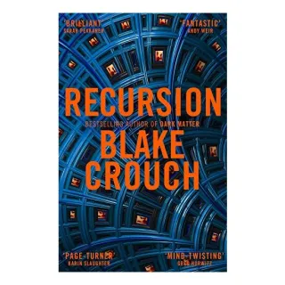 Recursion, Blake Crouch