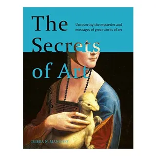 Secrets of Art, DEBRA N.MANCOFF