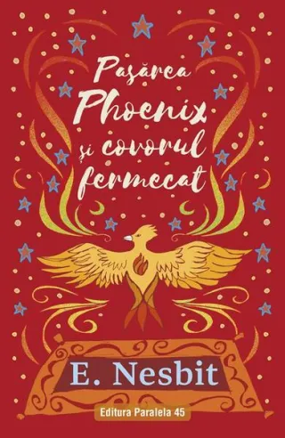 Pasărea Phoenix și covorul fermecat (Vol. 2)