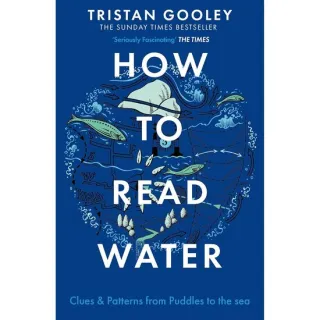 How To Read Water