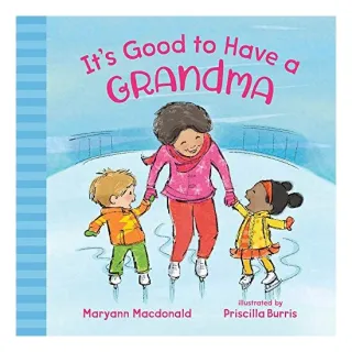 It's Good to Have a Grandma