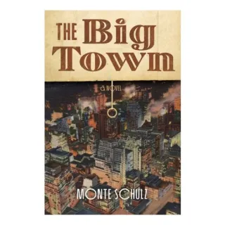 The Big Town