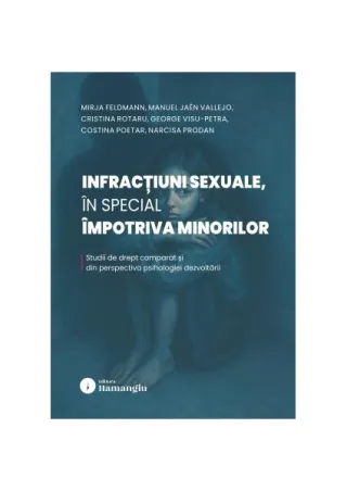 Infracțiuni sexuale, în special împotriva minorilor