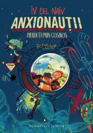 Anxionauții. Pierduți prin Cosmos