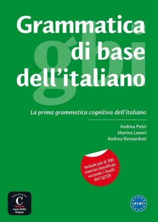 Grammatica di base dell'italiano (A1-B1)
