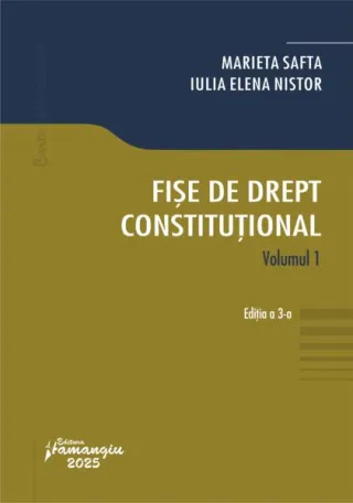 Fișe de drept constituțional (Vol. 1)