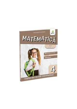 Matematică și explorarea mediului. Clasa a IV-a