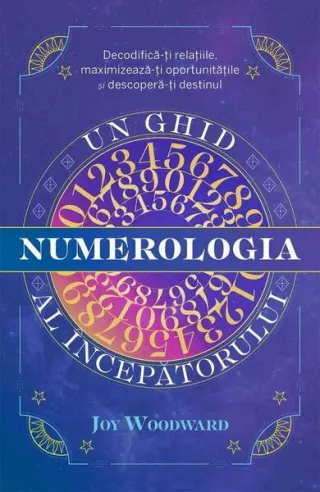 Numerologia. Un ghid al începătorului
