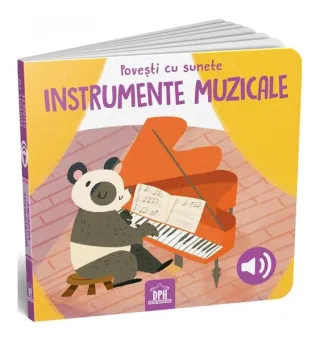 Povești cu sunete - Instrumente muzicale